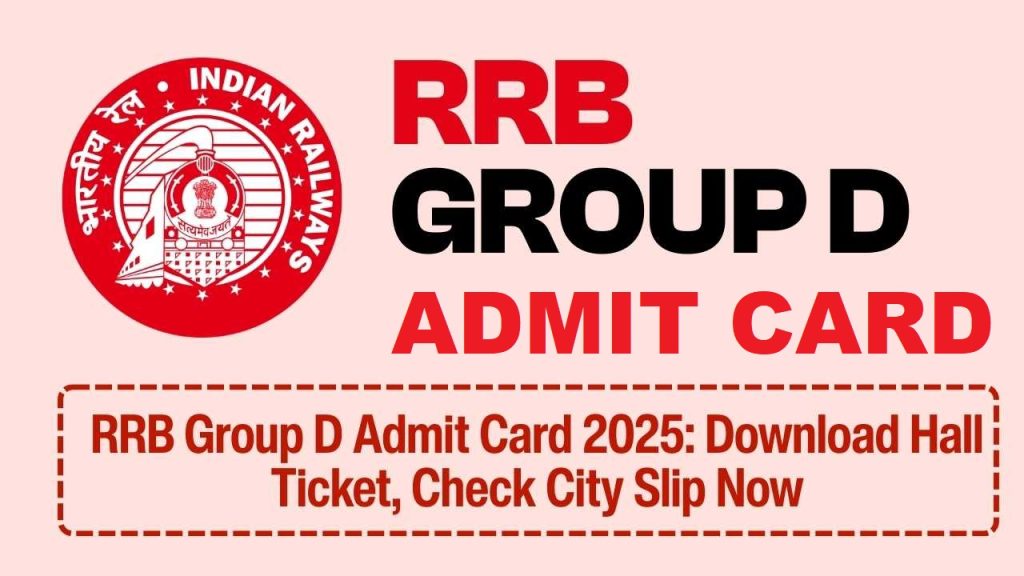 Railway RRB Group D Admit Card 2025